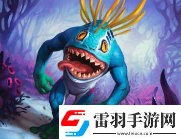 爐石傳說(shuō)快攻海盜魚(yú)人騎推薦版本末沖傳說(shuō)的絕佳利器