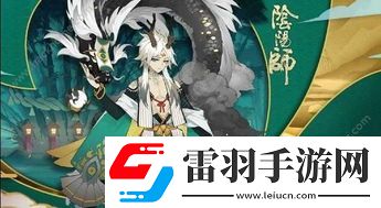 陰陽師蟲師青瓷著墨細(xì)節(jié)展示